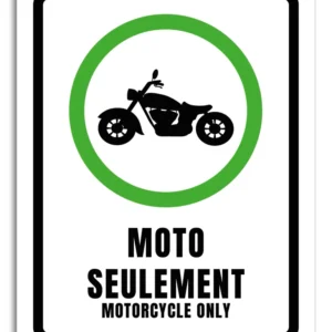 Stationnement moto seulement AFFICHAGE INDUSTRIEL.ca