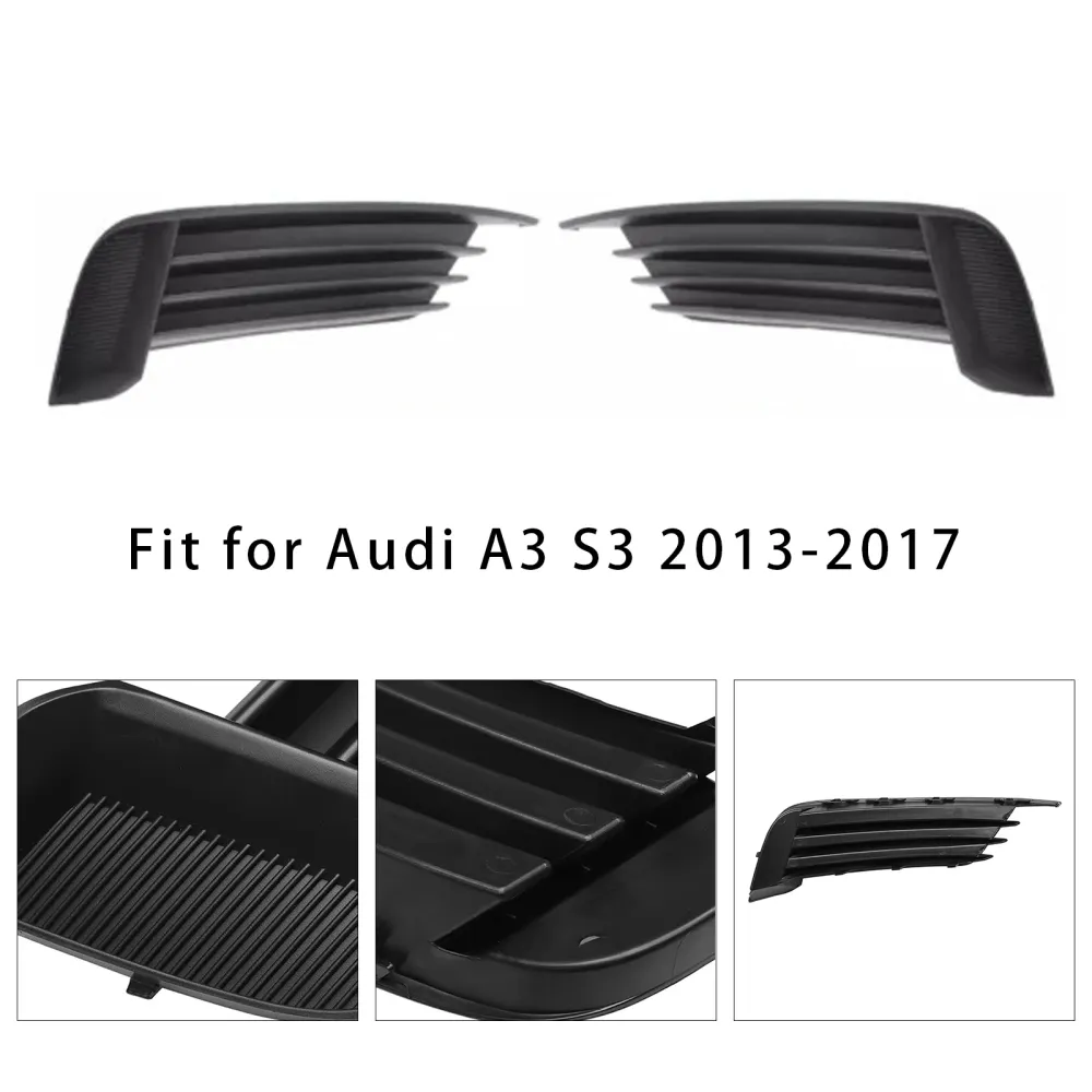 Grilles de phares antibrouillard pour pare-chocs avant de voiture Audi A3 S3 2X 2013 – 2017